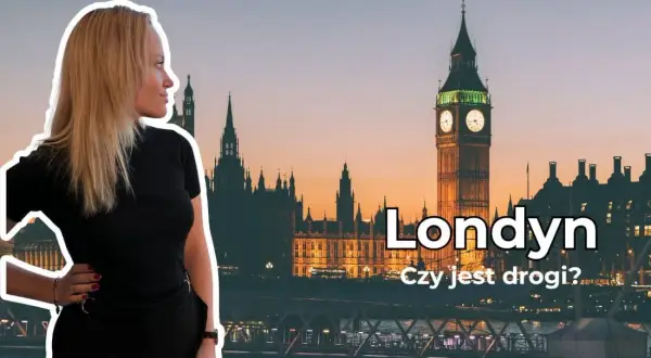 Londyn: koszty noclegów. Jak zaplanować budżet i zaoszczędzić?