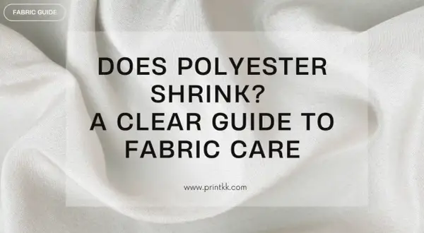 Stoffleitfaden: Schrumpft Polyester? Eine klare Anleitung zur Stoffpflege, die erklärt, was ist Polyester und wie man es pflegt.