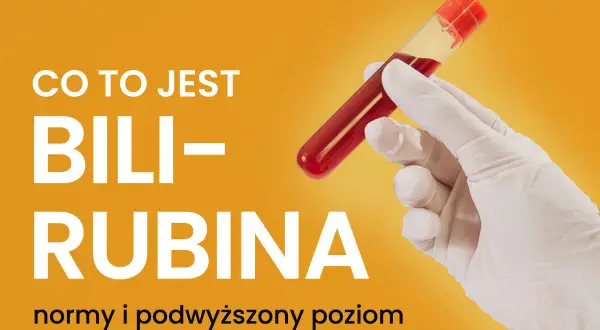 Co to jest bilirubina? Wyjaśnienie norm i sytuacji, gdy występuje podwyższona bilirubina. Ręka w rękawiczce trzyma probówkę z krwią.