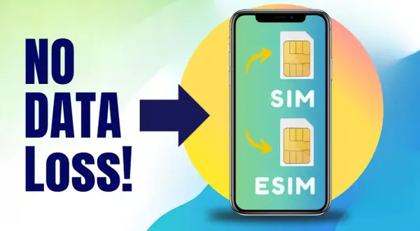 NO DATA LOSS!" indique la transition d'une carte SIM à une eSIM sur un smartphone.