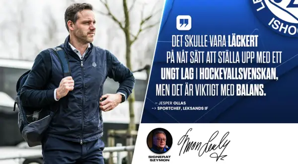 Sportchef Jesper Ollas från Leksands IF betonar vikten av balans för ett ungt lag i Hockeyallsvenskan, en strategi för lång sikt.