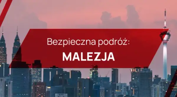 Szczepienia i bezpieczeństwo w Malezji co warto wiedzieć przed podróżą