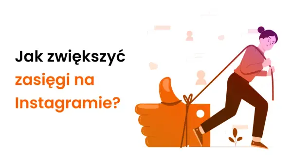 Kobieta ciągnie za sznurek gigantycznego kciuka w górę, symbolizując wysiłek współtwórcy Instagrama w zwiększaniu zasięgów.