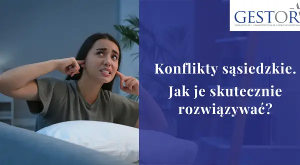 Jak rozwiązać konflikt z sąsiadem? Legalne sposoby na spokój
