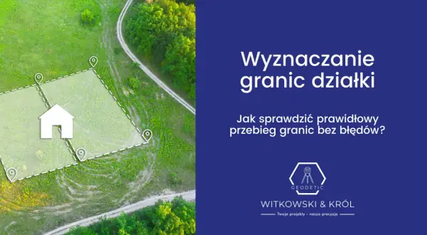Jak znaleźć działkę w terenie i uniknąć najczęstszych błędów