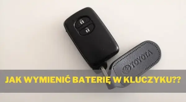 Jaka bateria do kluczyka Toyota RAV4? Sprawdź, jak uniknąć problemów z pilotem!