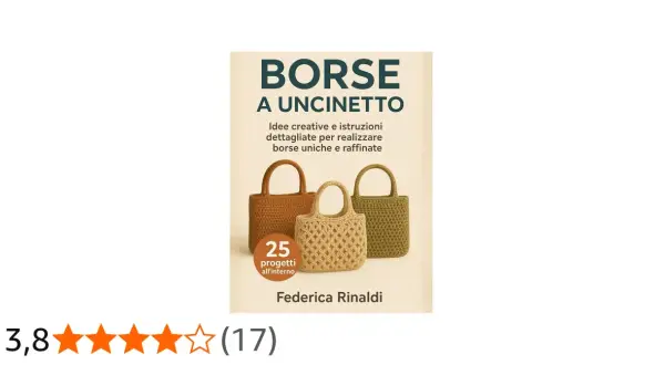 Copertina libro "Borse a Uncinetto" con tre modelli, idee creative e schemi per borse all'uncinetto invernali.