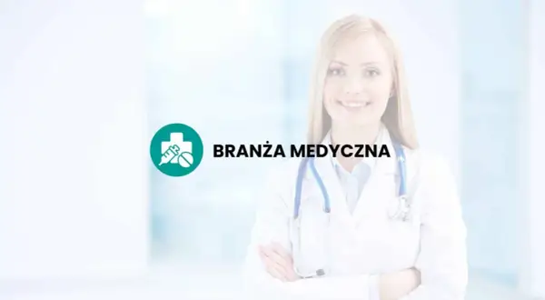 Uśmiechnięta lekarka w białym fartuchu ze stetoskopem, obok ikona medyczna i napis "Branża Medyczna".