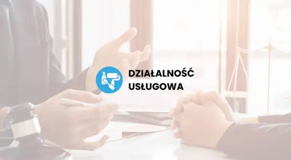 Dwie osoby przy stole, symbol prawniczy i napis "Działalność usługowa".