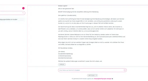 KI-generierter Text, um um Verzeihung bitten für verspätete Lieferung. Bietet 10% Rabatt für nächste Bestellung.