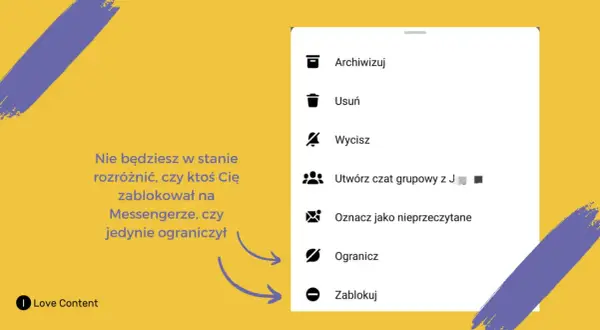 Nie da się jednoznacznie stwierdzić, jak zobaczyć czy ktoś mnie zablokował na Messengerze, bo opcje "Ogranicz" i "Zablokuj" są podobne.