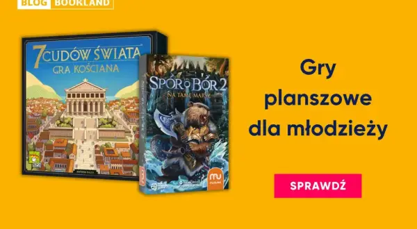 Dwie gry planszowe: "7 Cudów Świata: Gra Kościana" i "Spor i Bór 2". Idealne na szybkie gry planszowe dla młodzieży.