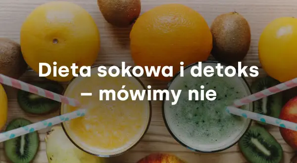 Świeże owoce i soki. Czy dieta sokowa to dobry pomysł? Mówimy nie.