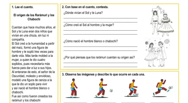 Actividad de comprensión lectora 4 primaria para imprimir. El Anexo 1 presenta un cuento sobre el origen de los Rarámuri y Chabochi.