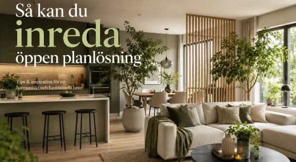 Inspirerande inrednings tips för en öppen planlösning. Ett modernt vardagsrum med soffa, matplats och kök i gröna toner.