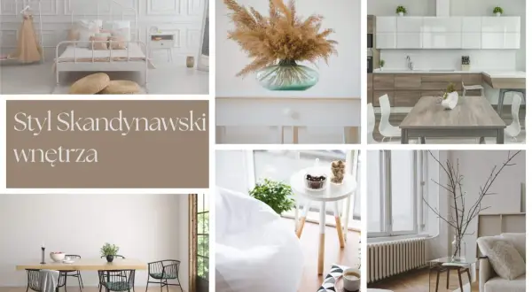 Kolaż zdjęć prezentujący skandynawski styl domu: sypialnia, kuchnia, jadalnia, salon.