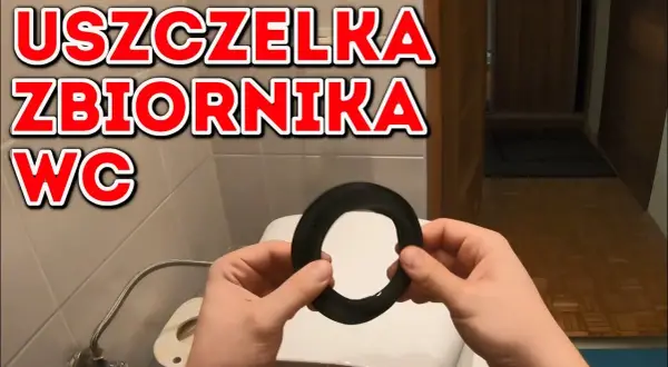 Jak wymienić uszczelkę w spłuczce i uniknąć kosztownych napraw