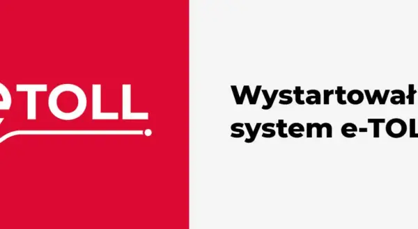 Logo e-TOLL i napis "Wystartował system e-TOLL". Ułatwia podróżowanie po autostradzie A2.