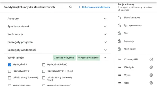 Panel edycji kolumn Google Ads. Widoczny jest "Wynik jakości" jako kluczowy parametr.