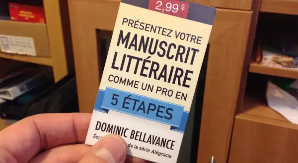 Carte "Présentez votre manuscrit littéraire en 5 étapes" par Dominic Bellavance. Un guide pour écrire les meilleurs livres à lire.