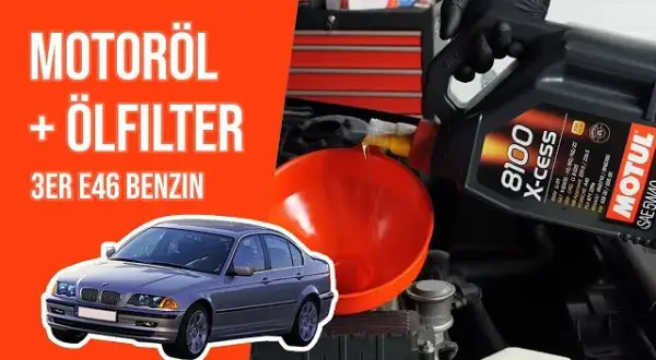 Das richtige Motoröl für BMW E46 320i: Tipps für optimale Leistung