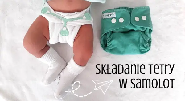 Tetra bez tajemnic: Jak wiązać pieluchę tetrową krok po kroku