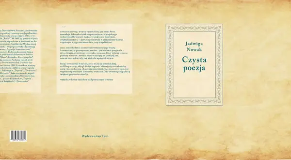 Piękny wiersz o starości, "Czysta poezja" Jadwigi Nowak, ukazuje przemijanie i mądrość życiową.