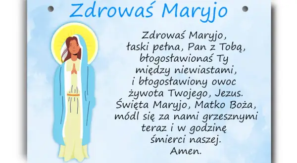 Obrazek z modlitwą "Zdrowaś Maryjo tekst". Widoczna postać Matki Boskiej z aureolą i tekst modlitwy.
