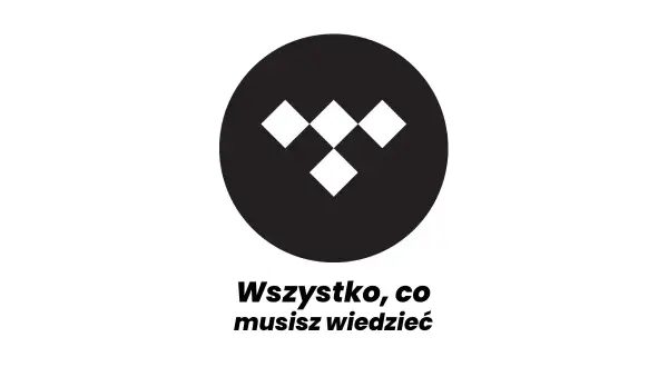 Logo Tidal w czarnym okręgu z białymi rombami i napisem "Wszystko, co musisz wiedzieć".