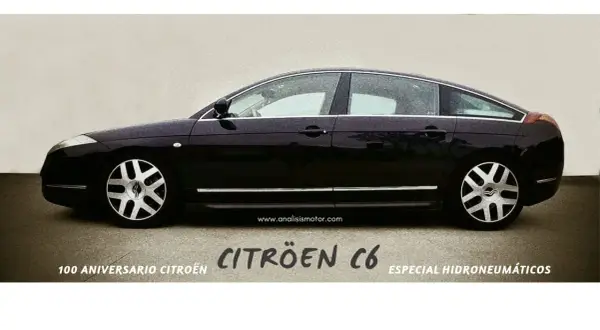 Citroën C6 2.7 HDI, un coche elegante con posibles problemas. Celebrando 100 años de Citroën, especialidad hidroneumática.