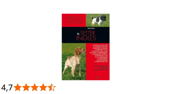 Libro "El Setter Inglés" con imágenes de cachorros y adultos de la raza. Guía completa para el cuidado y adiestramiento del setter inglés.