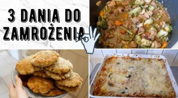 Twój obiad w 15 minut! Mrożenie dań: Co mrozić, jak i czego unikać?