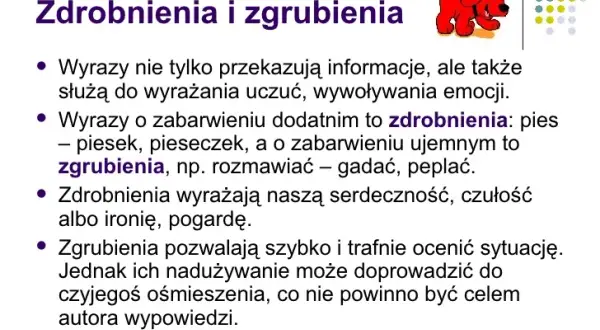 Zdrobnienia i zgrubienia: Jak "małe" słowa zmieniają sens?