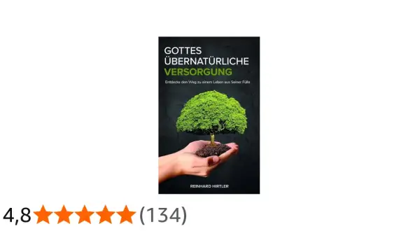 Buchcover von Reinhard Hirtler: Eine Hand hält einen Baum, der aus Erde wächst. Titel: "Gottes übernatürliche Versorgung".