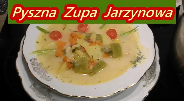Zupa jarzynowa ile kalorii - poznaj wartości odżywcze i składniki