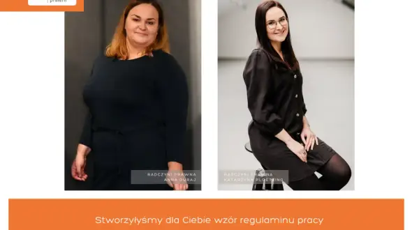 Dwie radczynie prawne, Anna Duraj i Katarzyna Ploetzing, prezentują wzór regulaminu pracy.