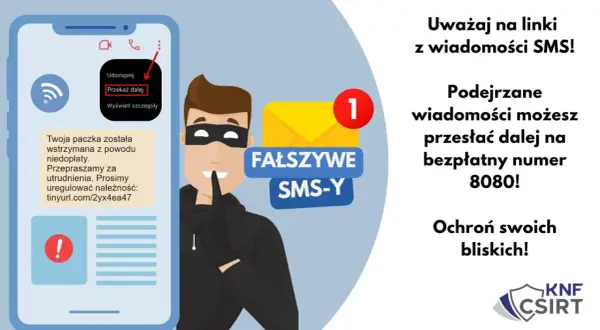 Uważaj na fałszywe SMS-y! Złodzieje próbują wyłudzić dane przez smishing. Podejrzane wiadomości przesyłaj na 8080.