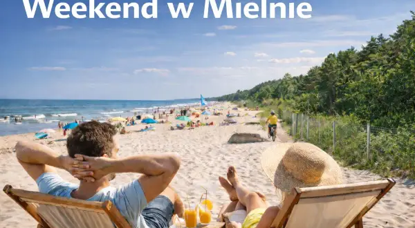 Para relaksu na plaży w Mielnie, idealne na weekendowe atrakcje dla dorosłych. Słońce, morze i drinki czekają!