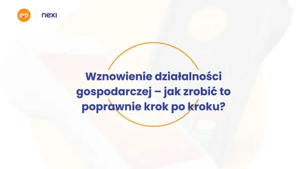 Wznowienie działalności gospodarczej krok po kroku. Grafika przedstawia terminal płatniczy i logo Nexi.