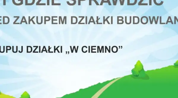 Jak sprawdzić działkę przed kupnem, aby uniknąć problemów prawnych?