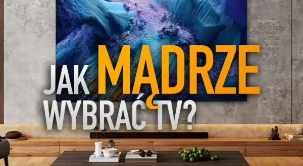 Jak mądrze wybrać TV? Duże ekrany, jak ten na zdjęciu, oferują niesamowite wrażenia wizualne.