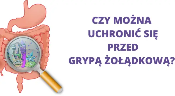 Jelitówka: Jak ochronić siebie i bliskich przed infekcją?