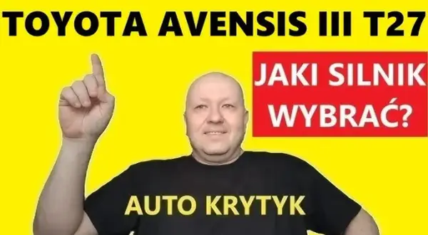 Toyota Avensis - jakie silniki wybrać, aby uniknąć problemów?