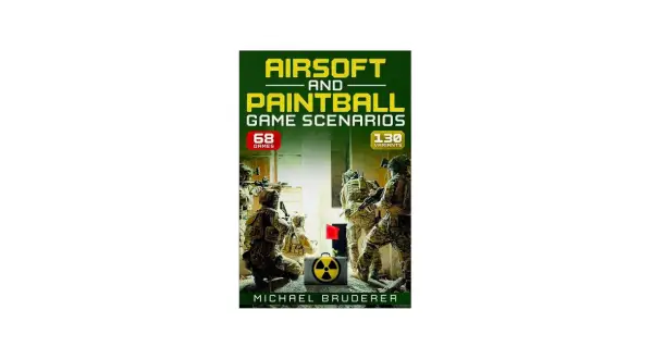 Libro "Airsoft and Paintball Game Scenarios" con soldados tácticos. Explora la diferencia entre airsoft y paintball.