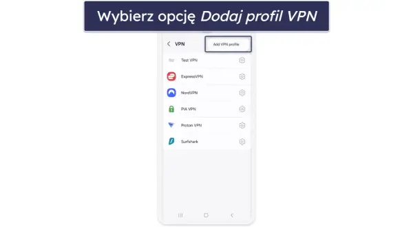 Ekran telefonu z listą dostawców VPN, gotowy do dodania profilu VPN na Samsung TV.