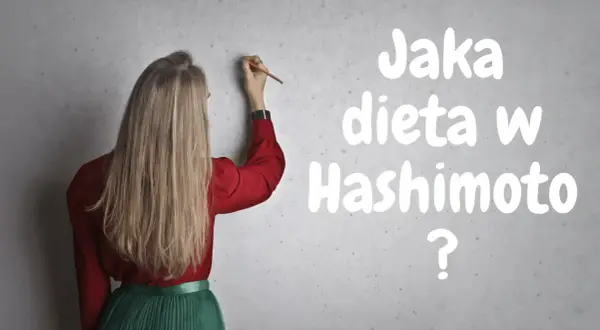 Kobieta pisze na ścianie: Jaka dieta w Hashimoto? Szuka odpowiedzi na pytanie o najlepsze żywienie.