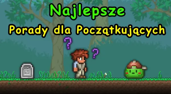 Terraria jak grać: uniknij najczęstszych błędów początkujących