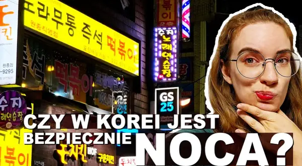 Czy w Korei Południowej jest bezpiecznie? Odkryj zagrożenia i porady
