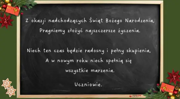 Życzenia dla nauczyciela na Boże Narodzenie i Nowy Rok. Niech ten czas będzie radosny, a marzenia się spełnią. Uczniowie.