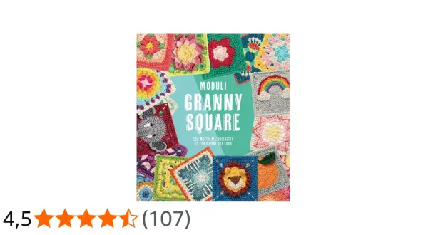 Copertina di un libro con tanti colorati motivi all'uncinetto, tra cui un arcobaleno e un leone, tutti con la tecnica granny square.